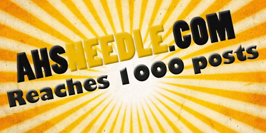AHSneedle reaches 1000