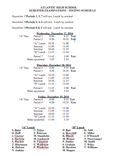 This is the schedule for semester testing.