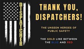 Dispatcher Appreciation Week
